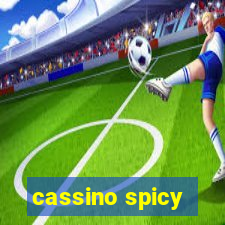 cassino spicy